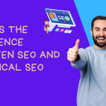 Whats The Difference Between SEO and Technical SEO 1200 × 600px